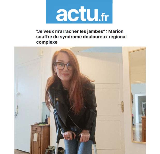 ``Je veux m’arracher les jambes`` : Marion souffre du syndrome douloureux régional complexe