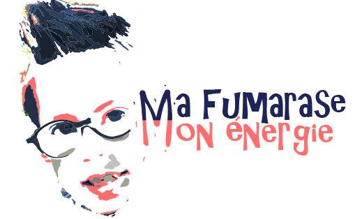 MA FUMARASE MON ENERGIE